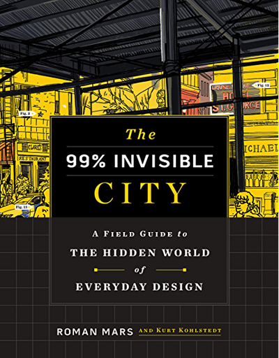 The 99% Invisible City book cover