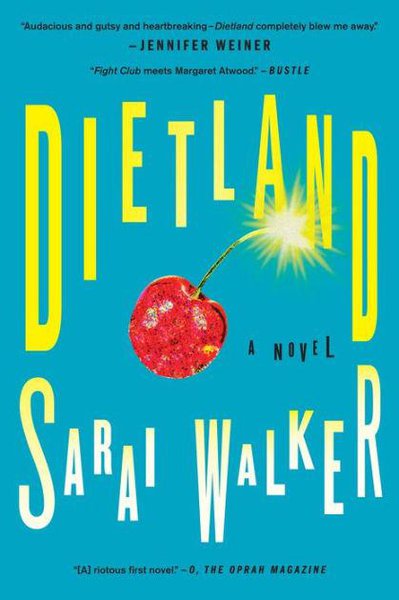 blue book cover with Dietland in yellow text with a cherry in the middle