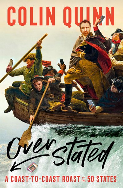 Book cover of Overstated by Colin Quinn.