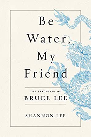 Be Water, My Friend book cover