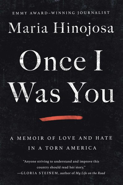 Book cover of Once I Was You by Maria Hinojosa